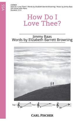 Baas, J: How Do I Love Thee?