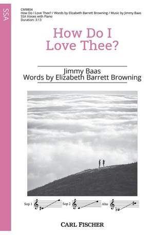 Baas, J: How Do I Love Thee?