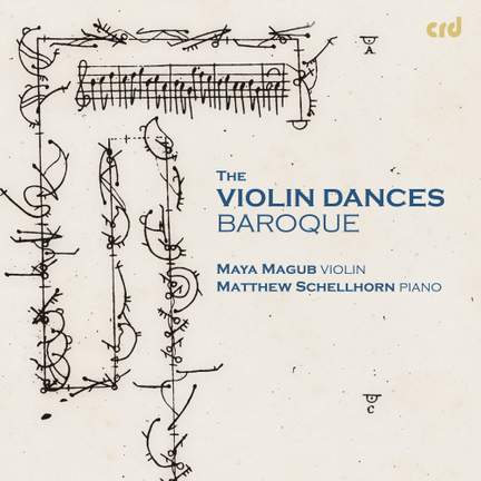 The Violin Dances – Baroque