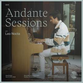 Andante Piano Sessions: Leo Nocta
