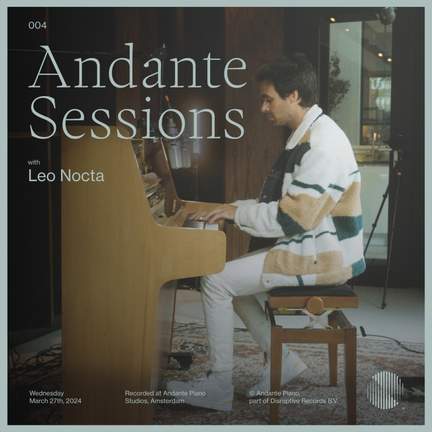 Andante Piano Sessions: Leo Nocta