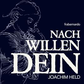 Nach Willen Dein