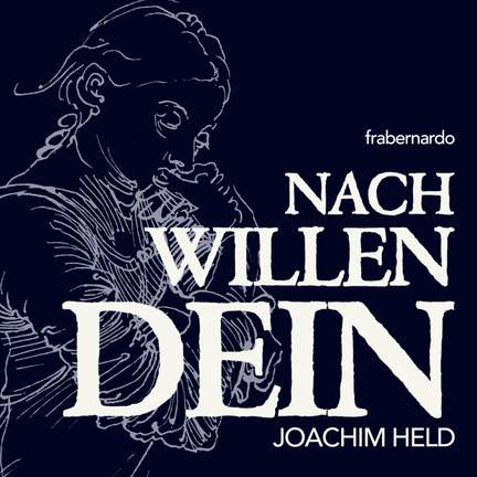 Nach Willen Dein