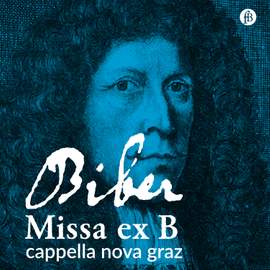 Biber: Missa ex B in B-Flat Major