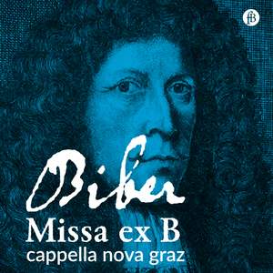Biber: Missa ex B in B-Flat Major