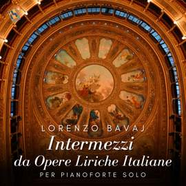 Intermezzi da Opere Liriche Italiane per pianoforte solo