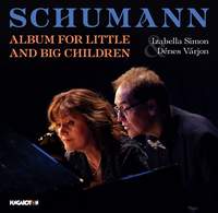 SCHUMANN: Album for Little and Big Children