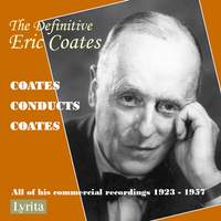 The Definitive Eric Coates