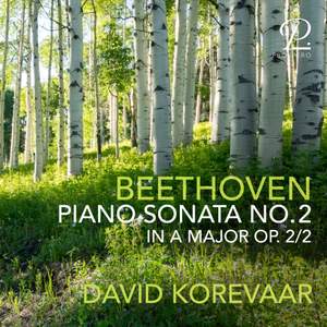 Beethoven: Piano Sonata No. 2 in A Major, Op. 2 No. 2