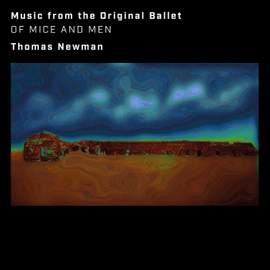 Of Mice and Men (Music from the Original Ballet)