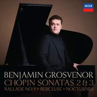Chopin: Sonatas 2 & 3 /Ballade No. 1 / Berceuse / Nocturnes