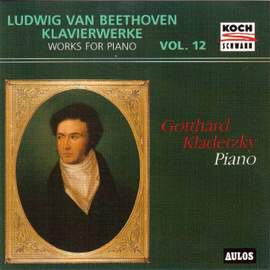 Ludwig van Beethoven - Works for Piano Vol.12