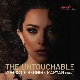 The Untouchable - Songs of Heghine Rapyan