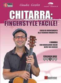 Claudio Cicolin: Chitarra Fingerstyle Facile