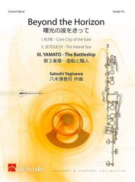 Satoshi Yagisawa: Beyond the Horizon - III. YAMATO-The Battleship