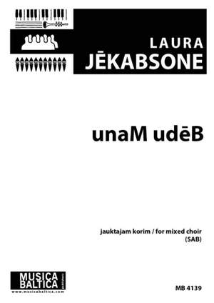 Laura Jekabsone: unaM udeB