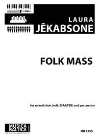Laura Jekabsone: Folk Mass