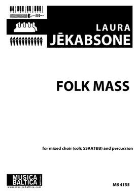 Laura Jekabsone: Folk Mass