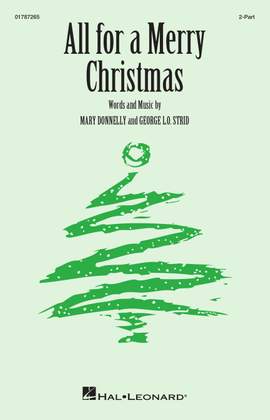 George L.O. Strid_Mary Donnelly: All for a Merry Christmas