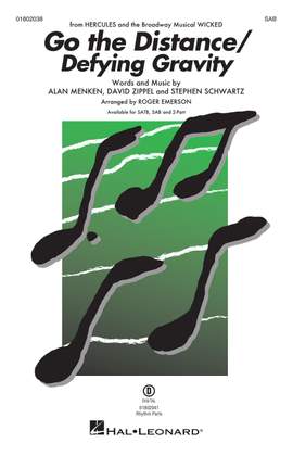 Alan Menken_David Zippel: Go the Distance/Defying Gravity
