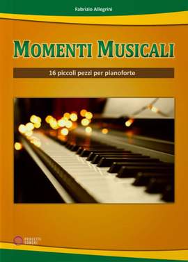Fabrizio Allegrini: Momenti Musicali