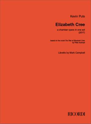 Kevin Puts: Elizabeth Cree