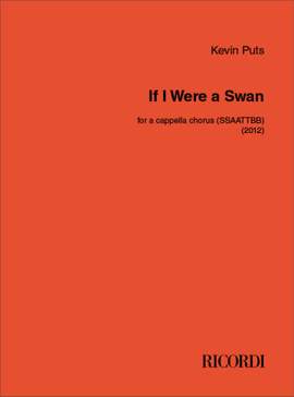 Kevin Puts: If I Were a Swan