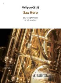 Philippe Geiss: Sax Hero