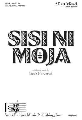 Jacob Narverud: Sisi Ni Moja