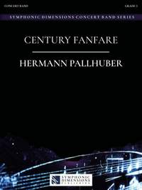 Hermann Pallhuber: Century Fanfare