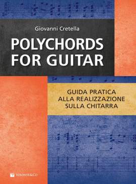 Giovanni Cretella: Polychords for Guitar