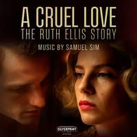 A Cruel Love: The Ruth Ellis Story
