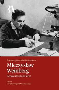 Mieczysław Weinberg: Between East and West: 2025