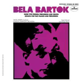 Bartók: Music for Strings, Percussion and Celesta; Sonata for 2 Pianos & Percussion