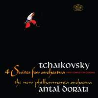 Tchaikovsky: Suites Nos. 3 & 4 for Orchestra
