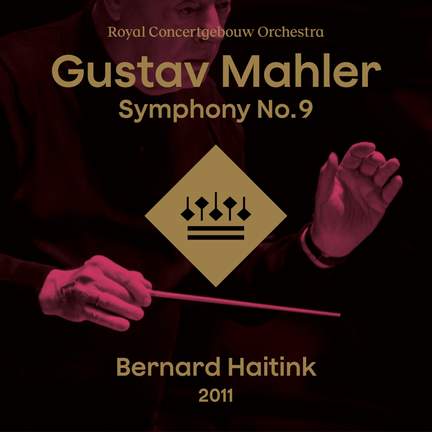 Mahler: Symphony No. 9 in D Major