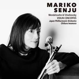 Mendelssohn & Tchaikovsky: Violin Concertos