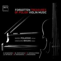 Forgotten Treasures of Polish Violin Music