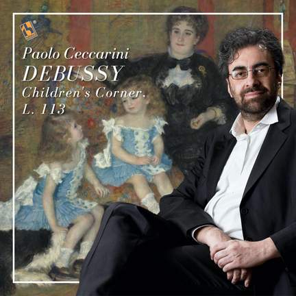 Debussy: Children's Corner, L. 113