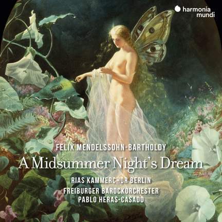 Mendelssohn: A Midsummer Night's Dream