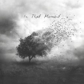 In That Moment