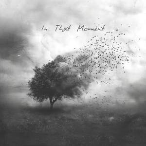 In That Moment