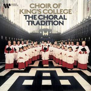 The Choral Tradition - Bach, Handel, Mozart, Purcell...