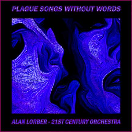 Plague Songs Without Words