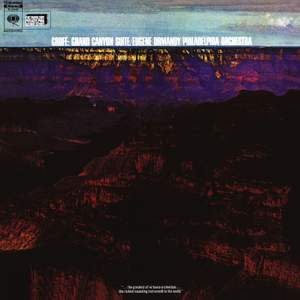 Grofé: Grand Canyon Suite