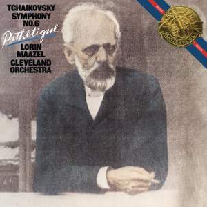 Tchaikovsky: Symphony No. 6 in B Minor 'Pathétique'