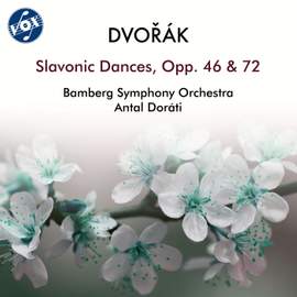 Dvořák: Slavonic Dances, Opp. 46 & 72