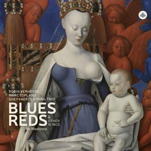 Blues, Reds & Other Songs For Madonna