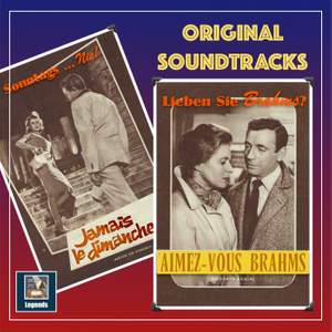 Original Soundtracks: Jamais le dimanche & Aimez-vous Brahms