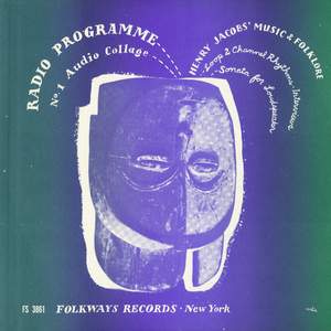 Radio Programme, No. 1: Audio Collage: Henry Jacobs' Music and Folklore
